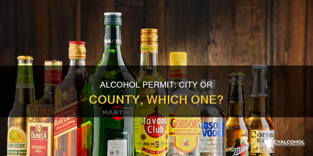 do i need the city or county alcohol permit