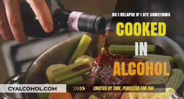 Alcohol-cooked food: Does it count as a relapse?