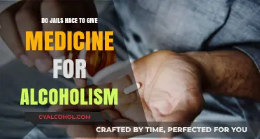 Are Jails Required to Provide Medication for Alcoholism Treatment?