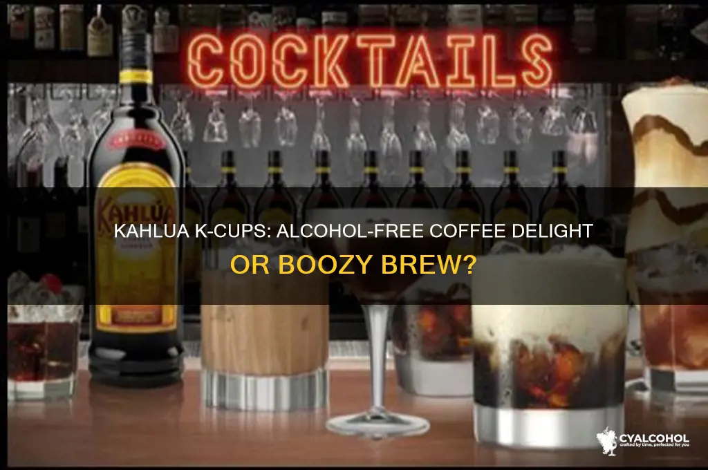do kahlua k cups have alcohol