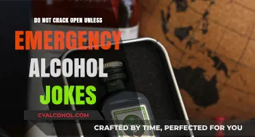 Emergency Alcohol Jokes: Break Glass (or Bottle) Only in Case of Laughter