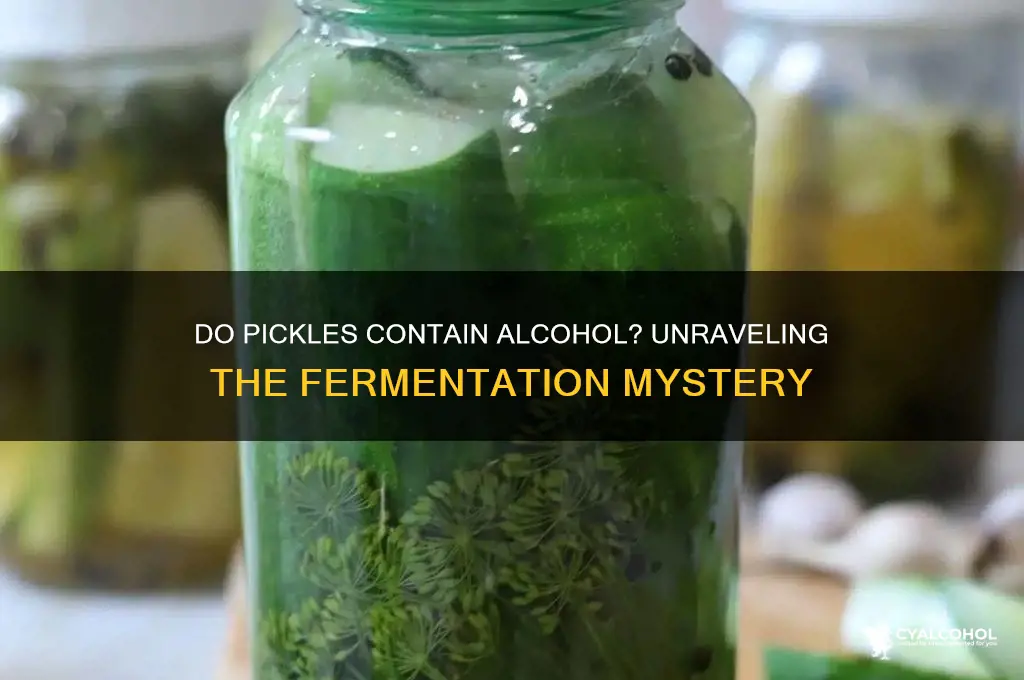do pickles have alcohol in them