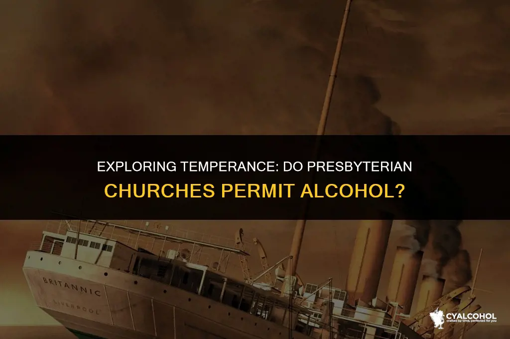 do presbyterian churches allow alcohol