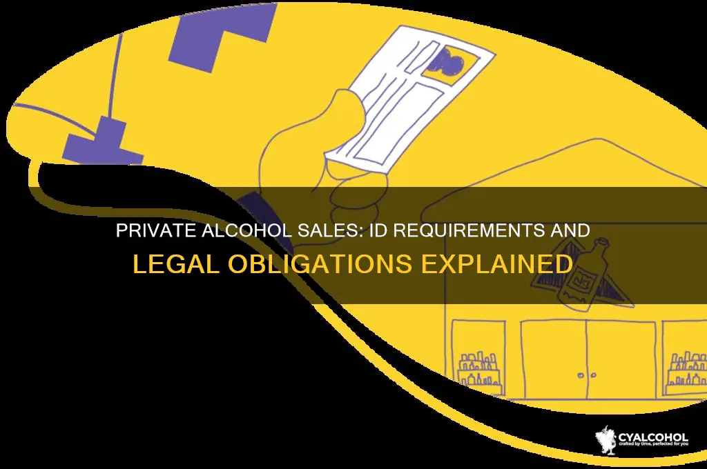 do private alcohol sales require id