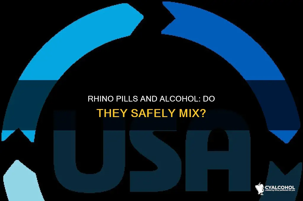 do rhino pills work with alcohol