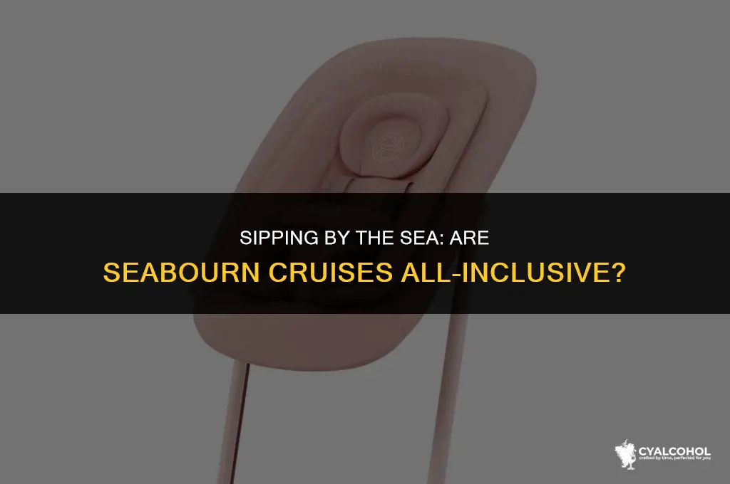 do seabourn cruises include alcohol