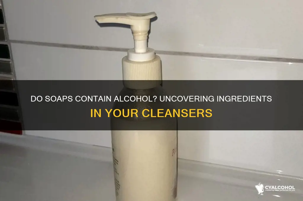do soaps have alcohol