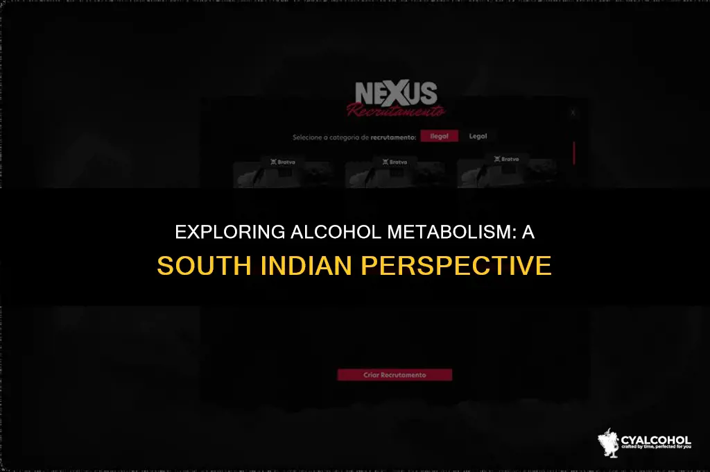 do south indians metabolize alcohol