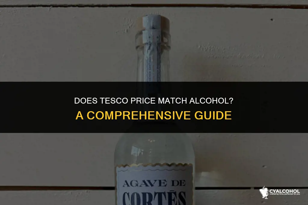 do tesco price match alcohol