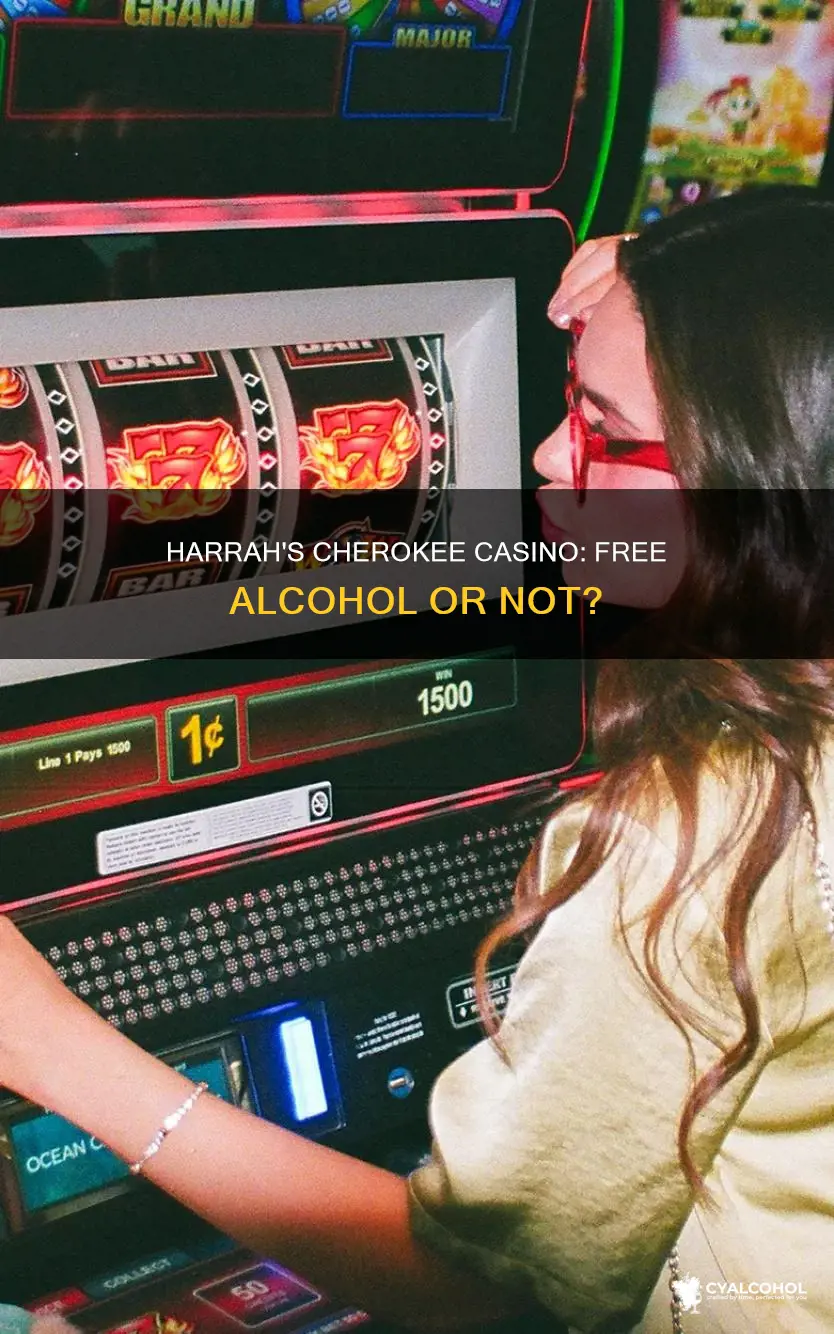 do they do free alcohol in harrah