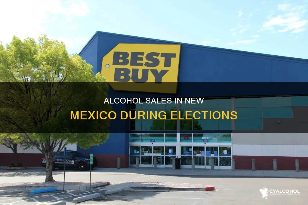 do they sale alcohol in new mexico during voting