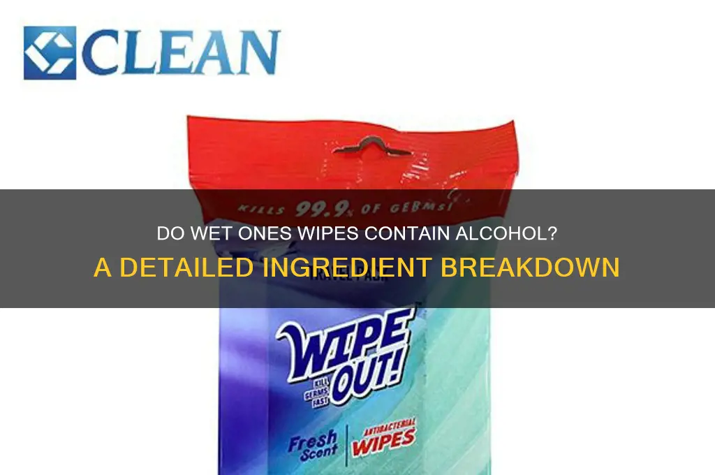 do wet ones wipes have alcohol