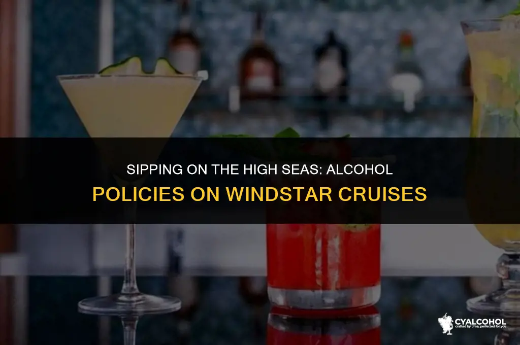 do windstar cruises include alcohol
