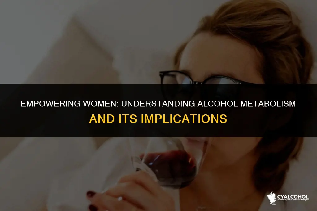 do women process alcohol faster