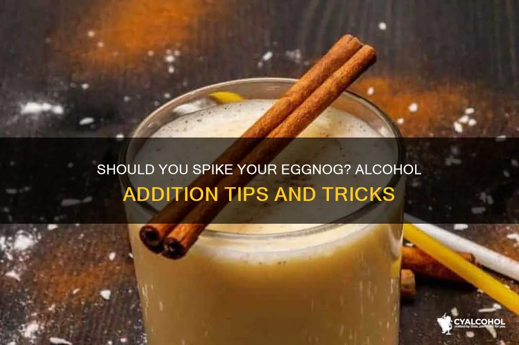 do you add alcohol to eggnog