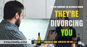 Confronting an Alcoholic Spouse: When Divorce Looms