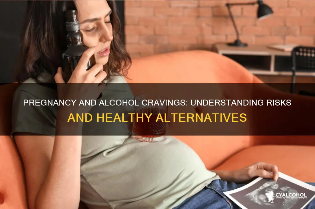 do you crave alcohol when pregnant
