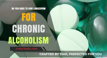 Treating Chronic Alcoholism: Is Lorazepam the Solution?