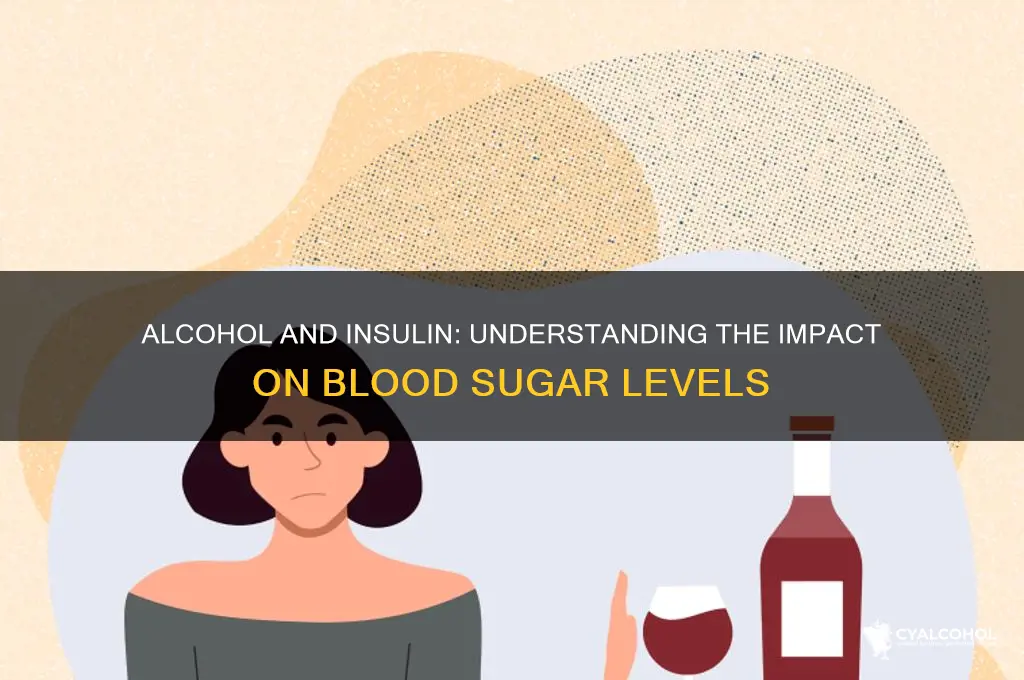 do you have to increase insuline with alcohol