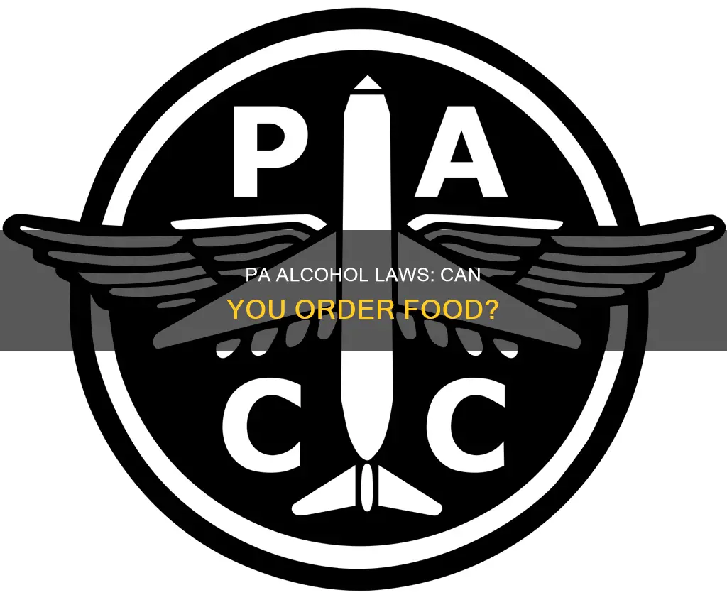 do you have to order food with alcohol in pa