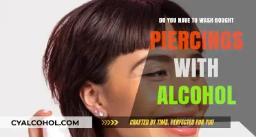 Purchased Piercings: Alcohol-Cleaning Necessity or Not?