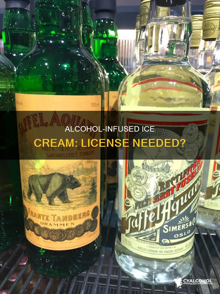 do you need an alcohol license for alcoholic ice cream