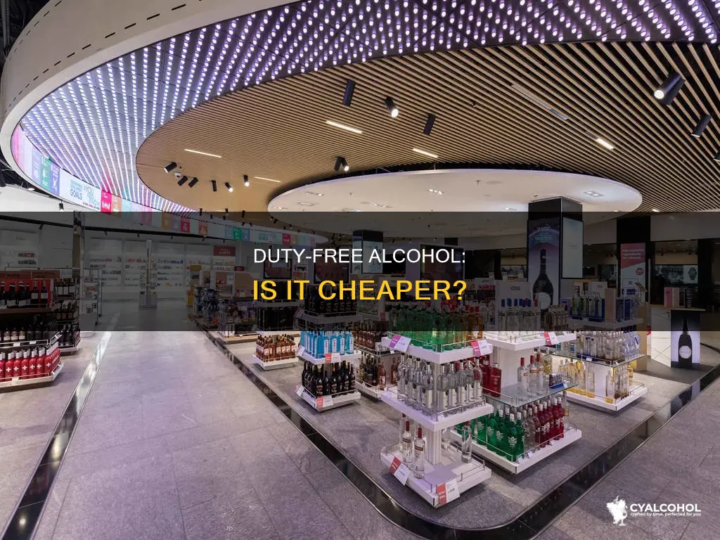 do you save money on alcohol in duty free