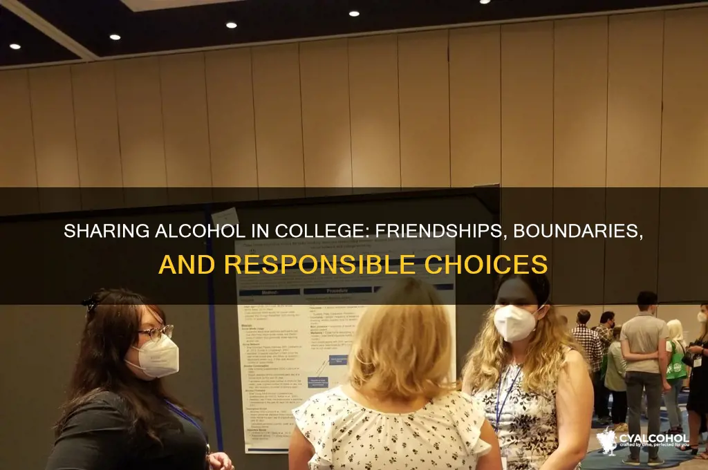 do you share your alcohol with friends college