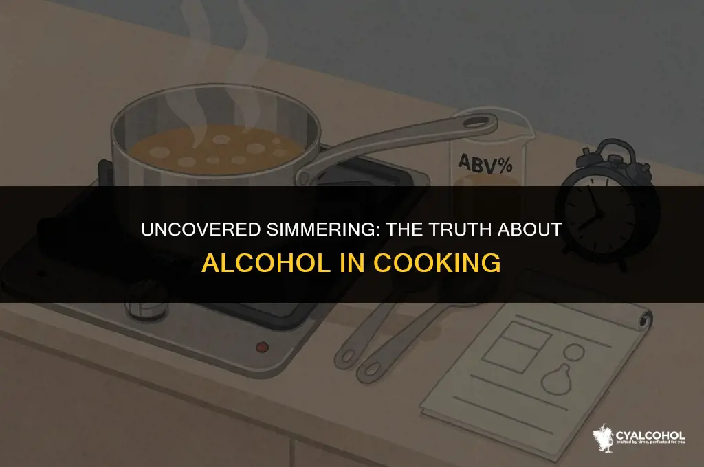 do you simmer alcohol uncovered