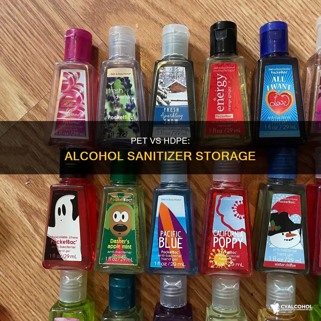 do you store alcohol sanitizer in pet or hdpe