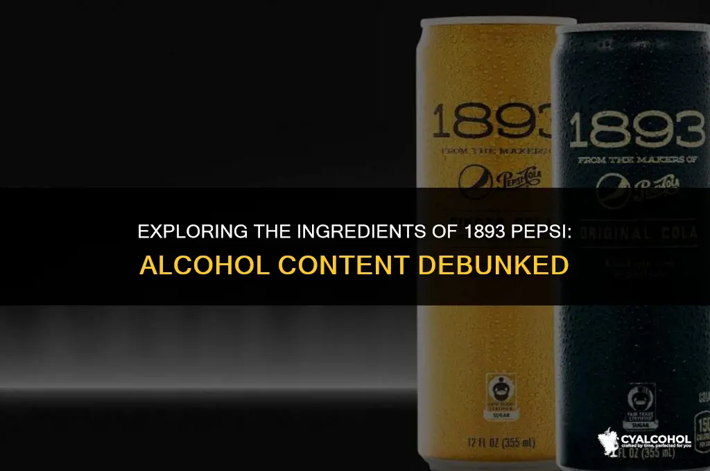 does 1893 pepsi have alcohol