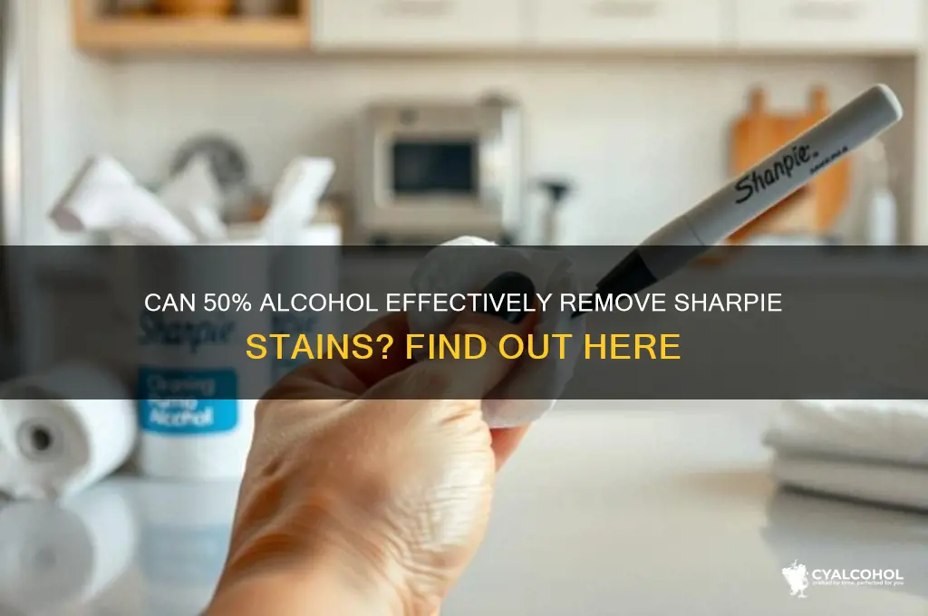 does 50 percent alcohol remove sharpie