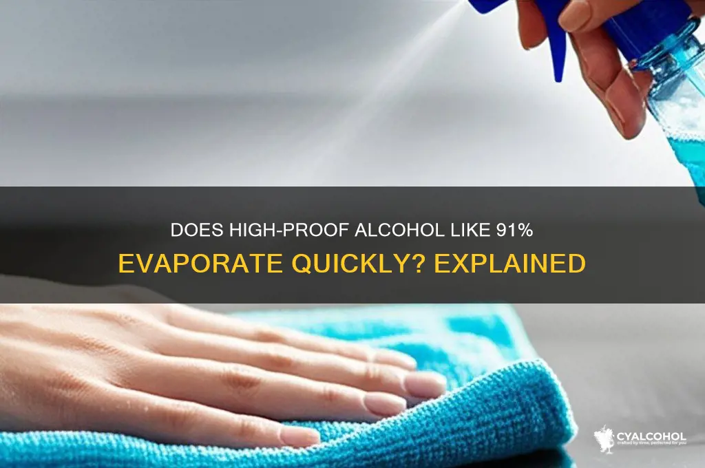 does 91 alcohol evaporate