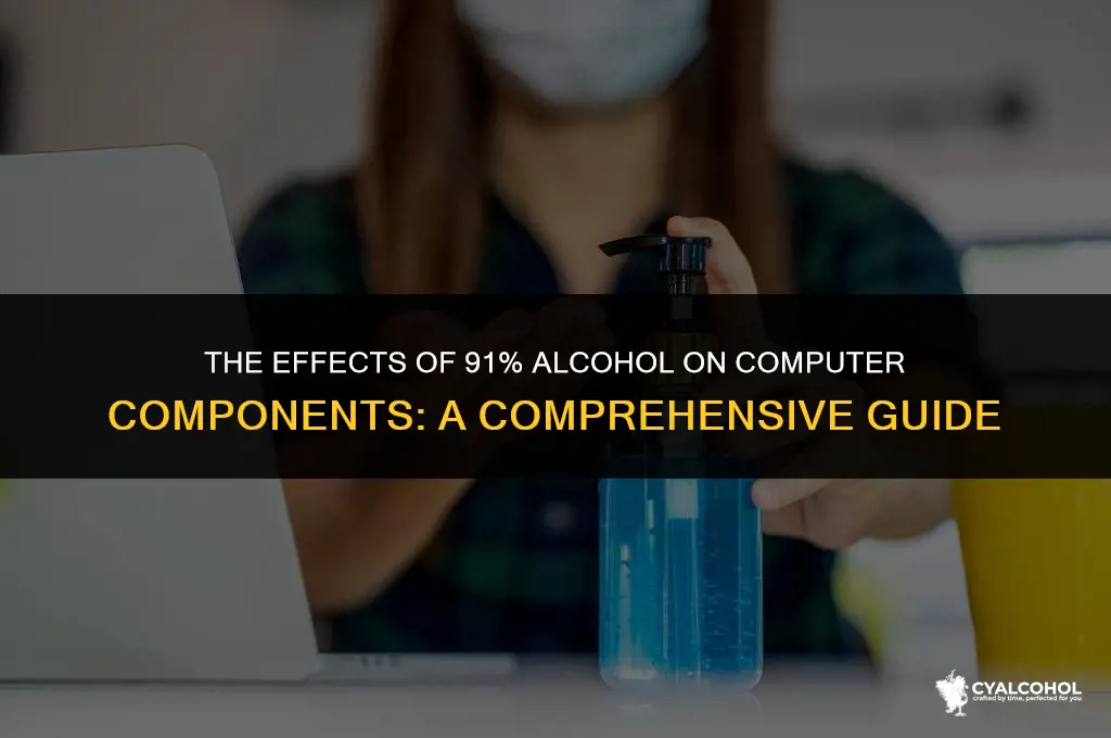 does 91 alcohol hurt computers