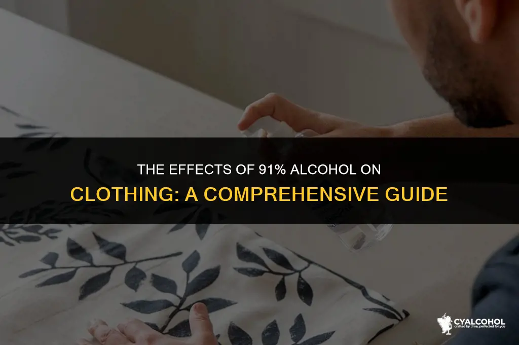 does 91 alcohol ruin clothes