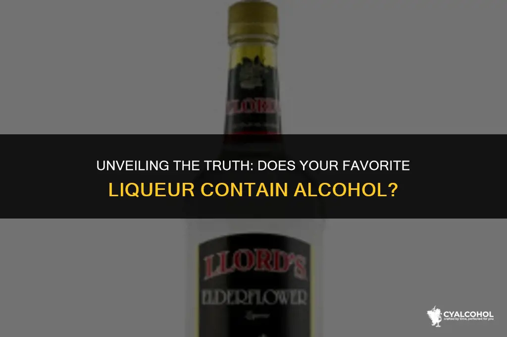 does a liquer have alcohol