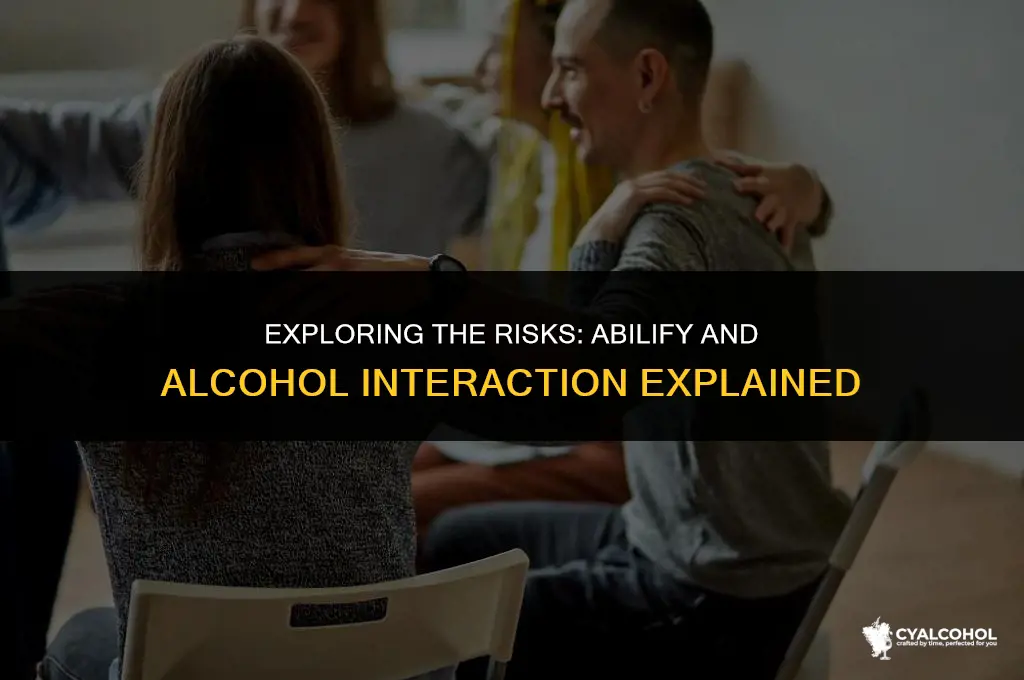 does abilify interact with alcohol