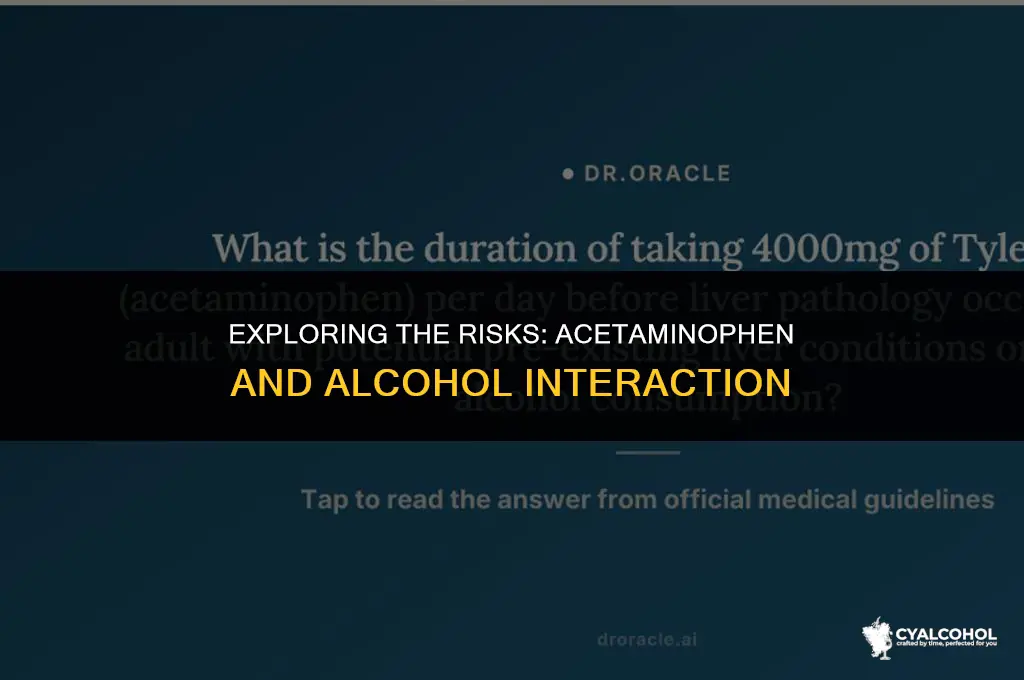 does acetominaphen interact with alcohol