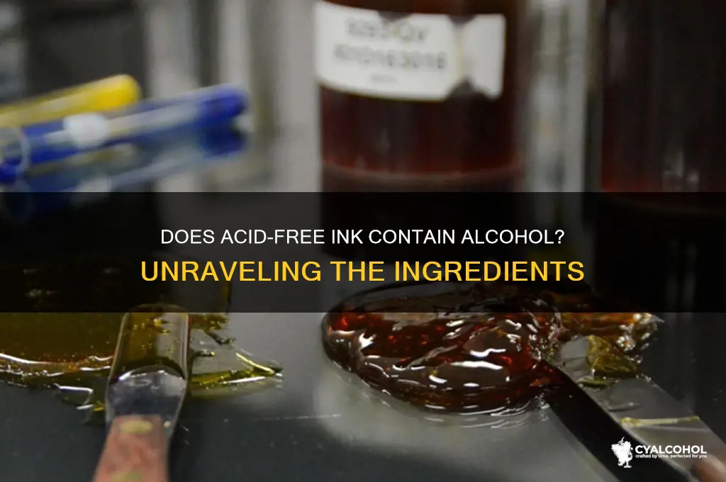 does acid free ink have alcohol in it