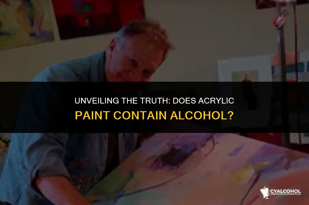 does acrylic paint have alcohol