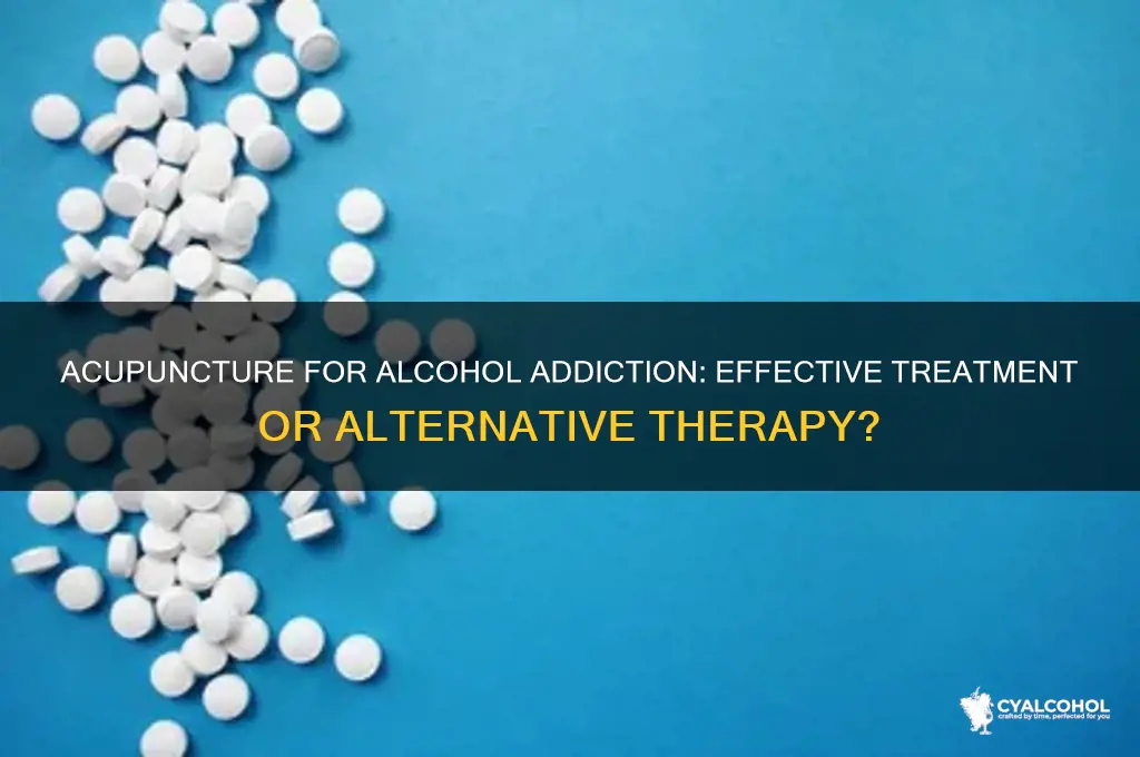 does acupuncture work for alcohol addiction
