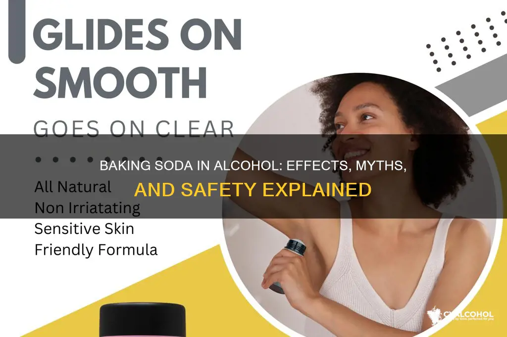 does adding baking soda to alcohol