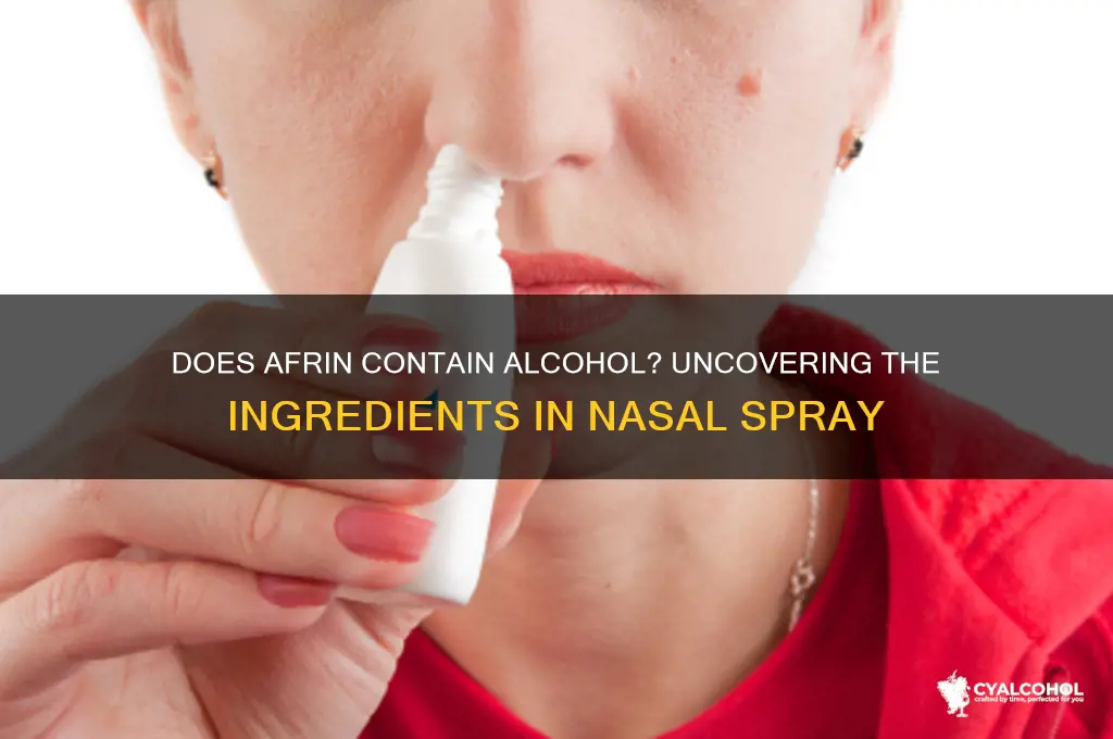 does afrin have alcohol in it