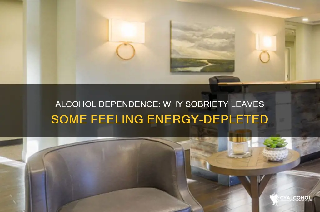 does alcholic feel drained of energy without alcohol