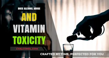 Alcohol Abuse and Vitamin Toxicity: Unraveling the Hidden Health Risks