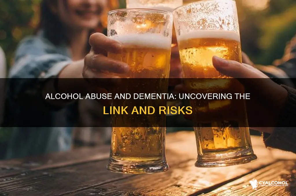does alcohol abuse lead to dementia