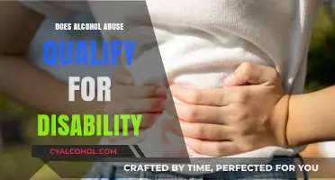 Alcohol Abuse and Disability: Understanding Eligibility and Support Options
