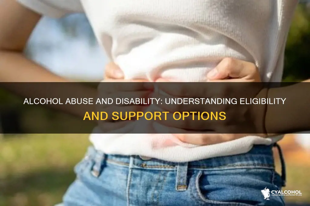 does alcohol abuse qualify for disability