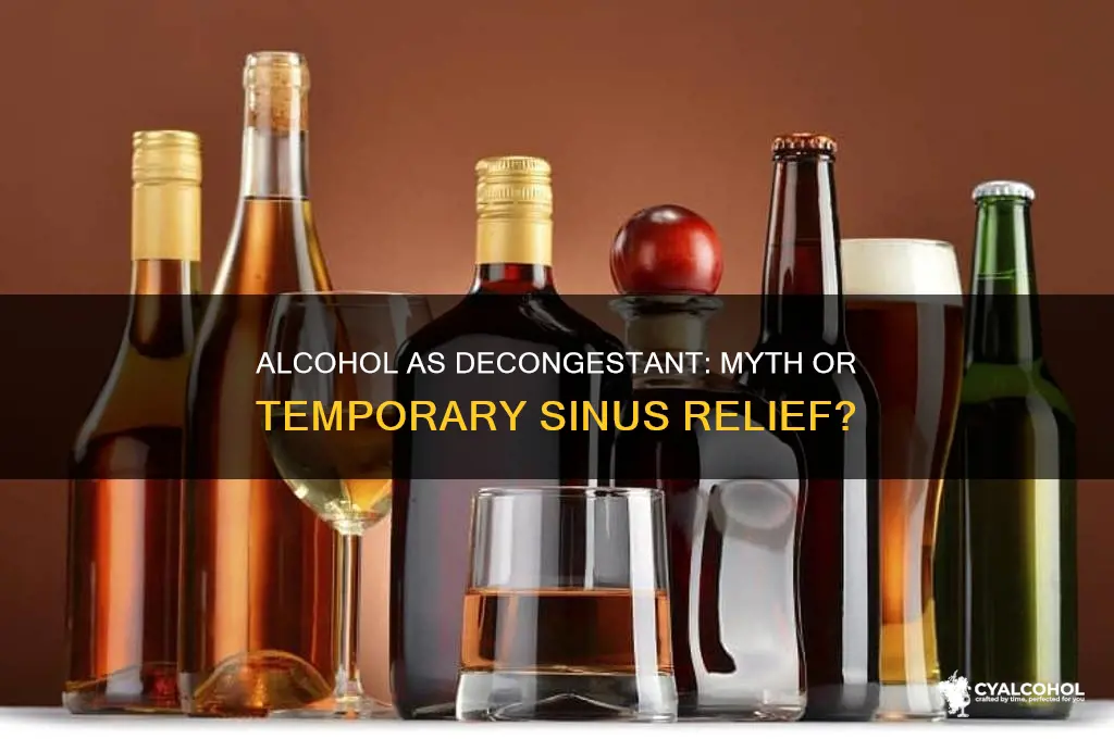 does alcohol act as a decongestant