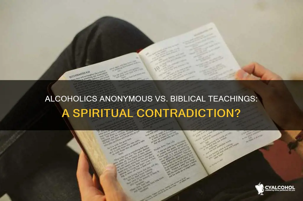 does alcohol anonymous contradict the bible